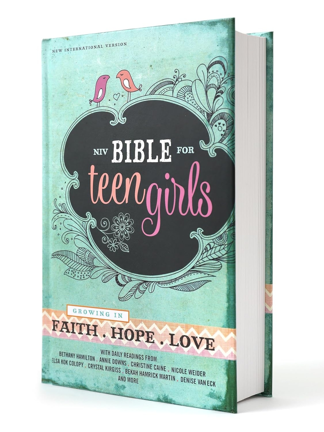NIV Bible for Teen Girls: Growing in Faith, Hope, and Love