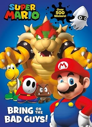 Official Super Mario: Bring On The Bad Guys: An Illustrated: An illustrated Sticker Activity Book – perfect for kids and fans of the video game!